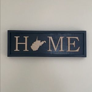 West Virginia state HOME Sign
